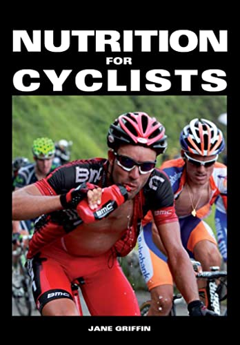 Nutrition for Cyclists von Crowood Press (UK)